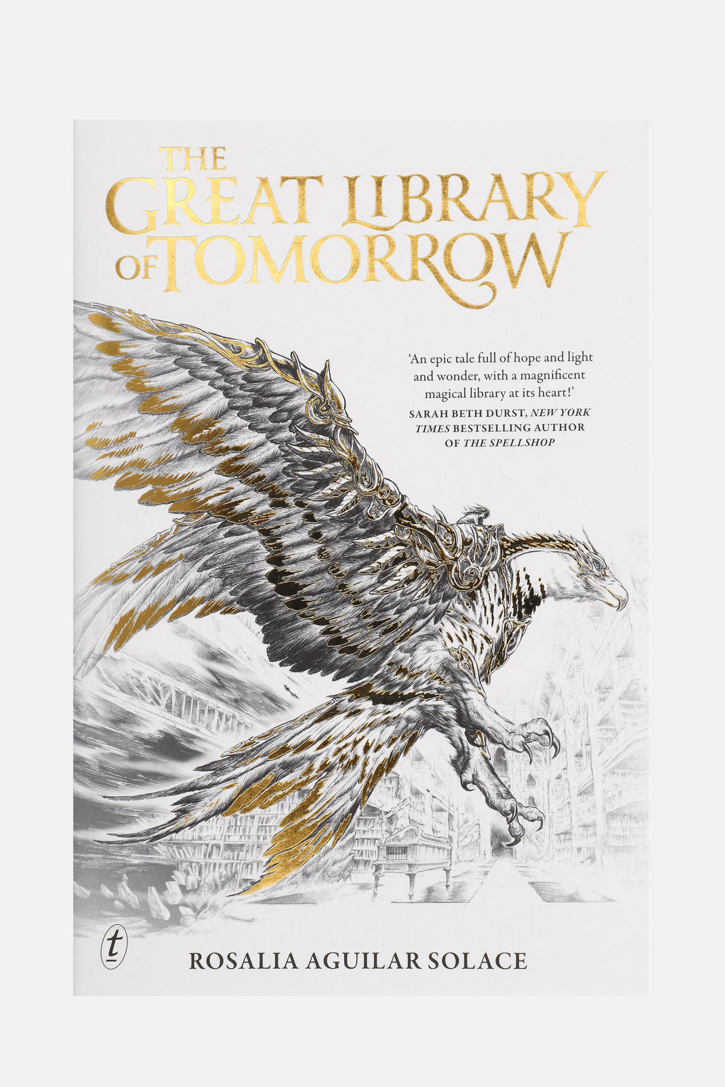 THE GREAT LIBRARY OF TOMORROW (BOOK OF WISDOM TRILOGY - BOOK ONE) - EN